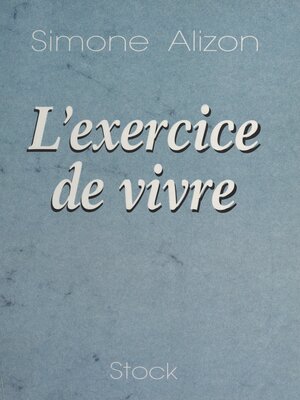 cover image of L'exercice de vivre